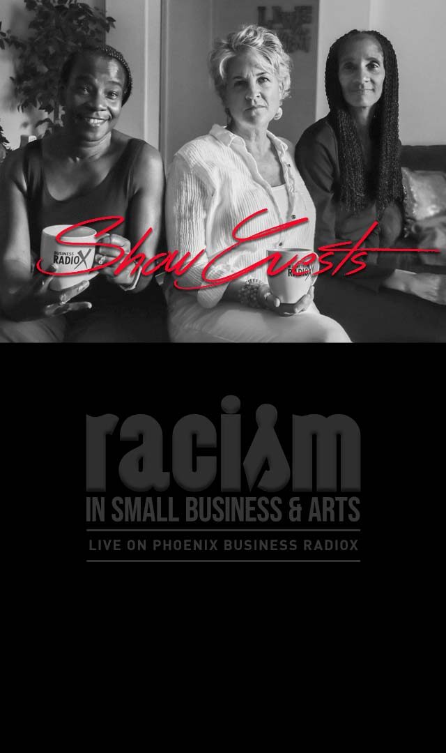 Radio Show aired LIVE on Phoenix Business RadioX and recorded as podcast available here!